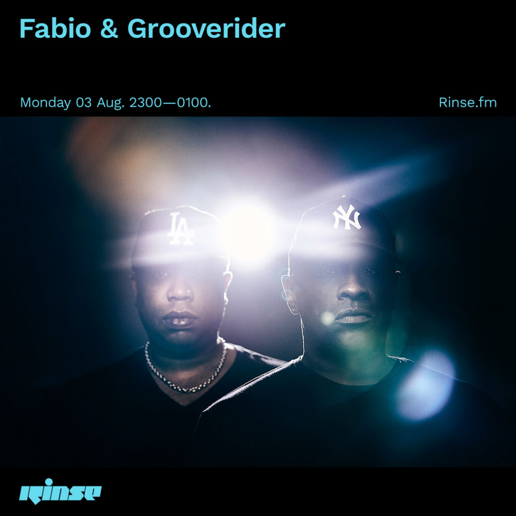 Fabio & Grooverider, Rinse FM (3rd August 2020)