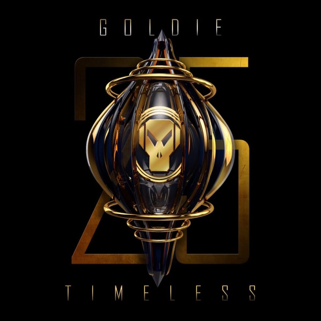 Goldie 'Timeless' 25