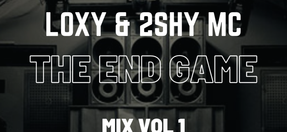 loxy-2shy-mc-the-end-game-mix-vol-1