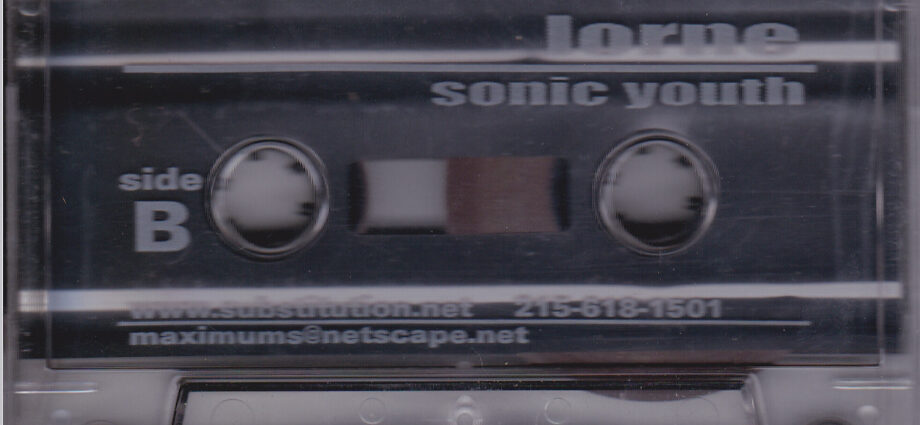 Lorne Sonic Youth Cassette Side B